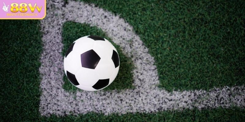 Kèo góc 88vv và những thông tin về loại hình 